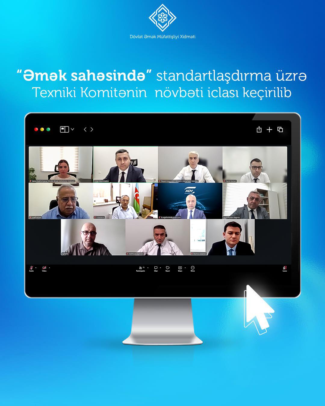  “Əmək sahəsində” standartlaşdırma üzrə Texniki Komitənin növbəti iclasında daha 22 standart müzakirə edilib