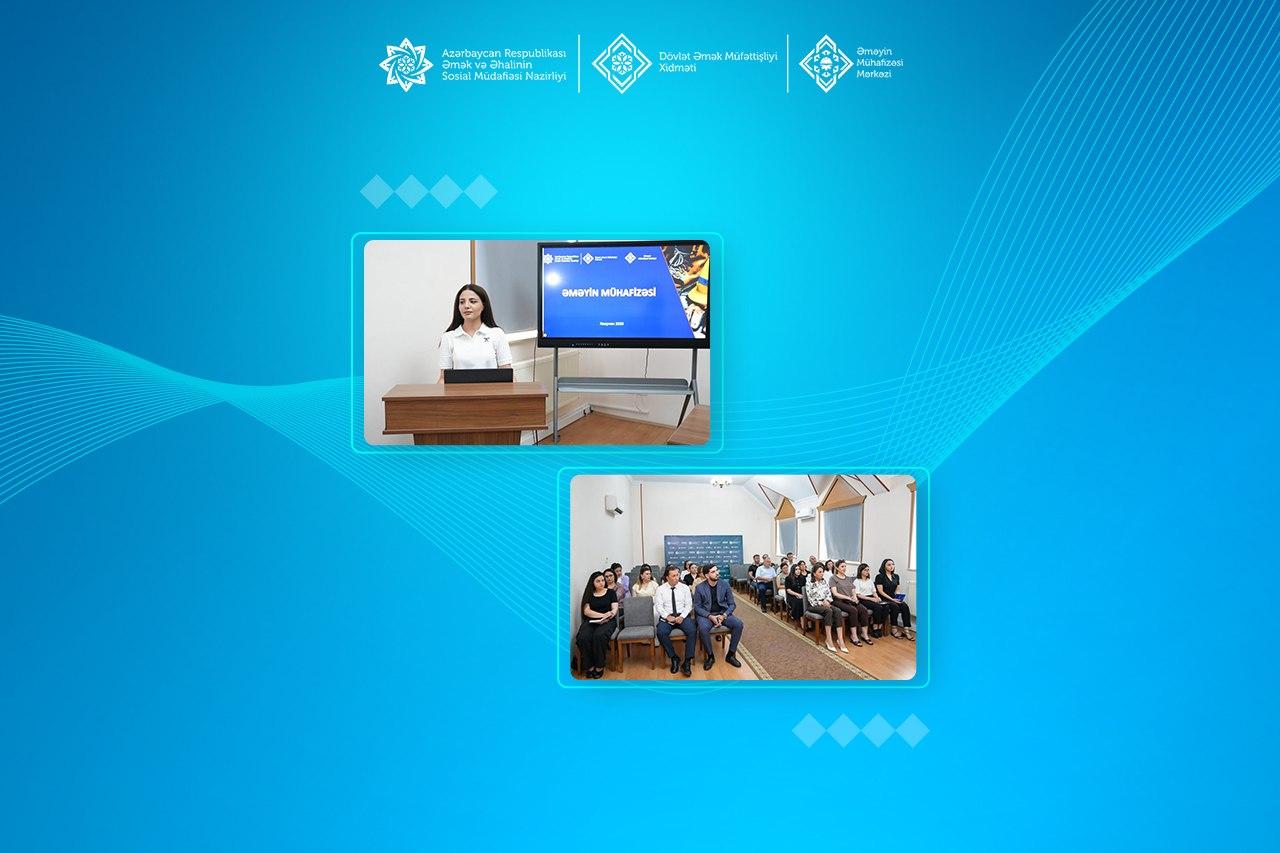  Naxçıvanda əmək hüquqları və əməyin mühafizəsi mövzularında maarifləndirmə tədbiri keçirilib