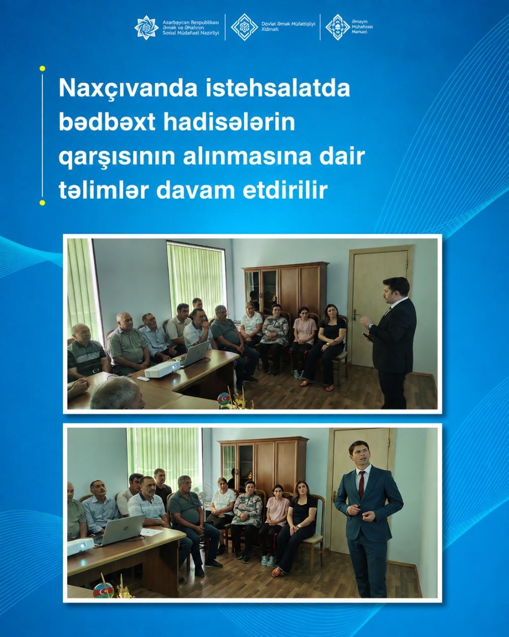  Naxçıvanda istehsalatda bədbəxt hadisələrin qarşısının alınmasına dair təlimlər davam etdirilir
