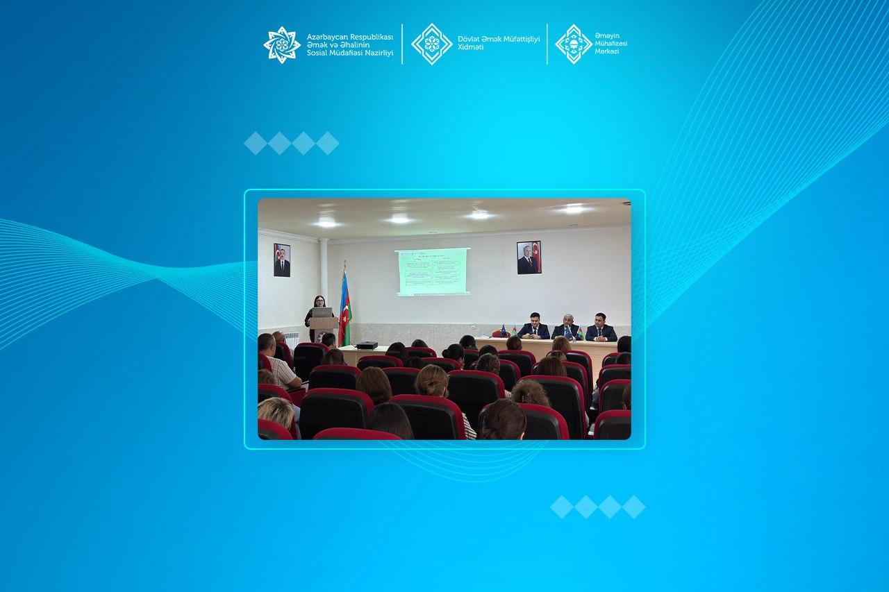  Gəncədə ƏMAS-ın imkanları və yeniliklər, iş yerlərində əməyin mühafizəsi mövzularında maarifləndirici tədbir keçirilib