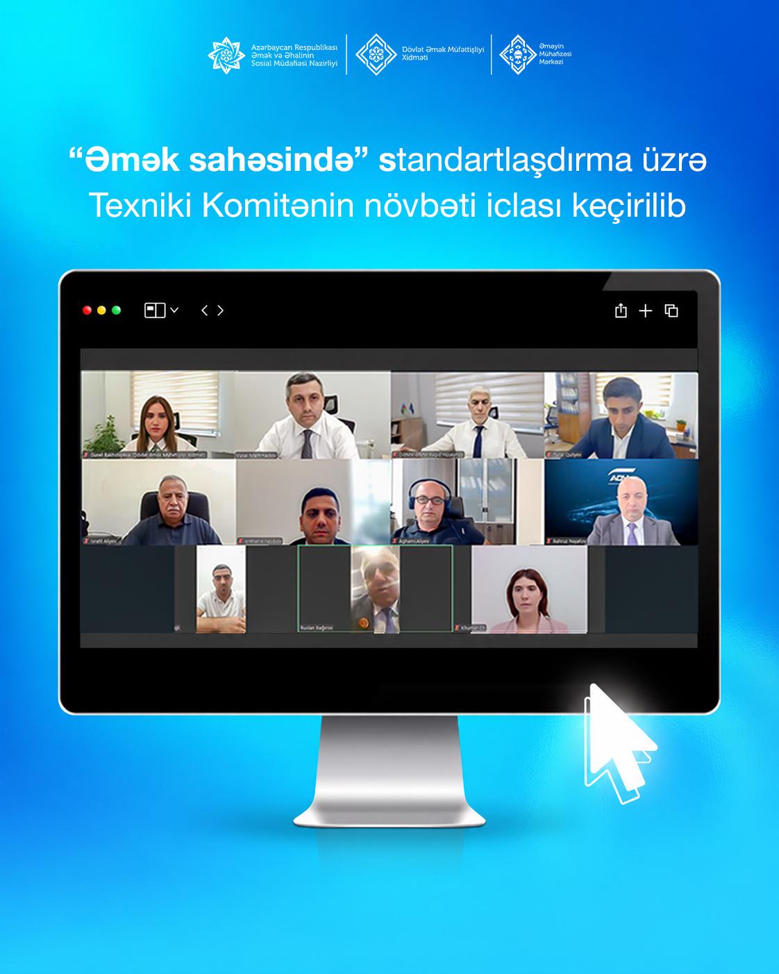  “Əmək sahəsində” standartlaşdırma üzrə Texniki Komitənin növbəti iclasında daha 20 standart müzakirə edilib